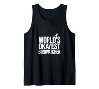 World's Okayest Birdwatcher Birding Humor Tank Top