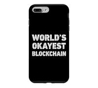 World's Okayest Blockchain Funny Blockchain Case for iPhone 7 Plus/8 Plus