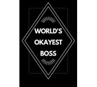 World's okayest boss