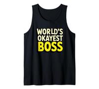 World's Okayest Boss Funny Manager Supervisor Humor Tank Top
