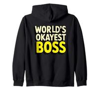 World's Okayest Boss Funny Manager Supervisor Humor Zip Hoodie