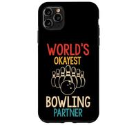 WORLD'S OKAYEST Bowling Partner Funny Case for iPhone 11 Pro Max
