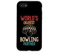 WORLD'S OKAYEST Bowling Partner Funny Case for iPhone SE (2020) / 7/8