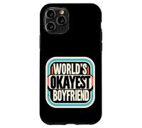 World's Okayest Boyfriend Partner Fun Relationship |- Case for iPhone 11 Pro