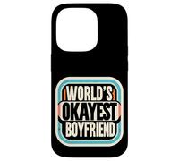 World's Okayest Boyfriend Partner Fun Relationship |- Case for iPhone 14 Pro