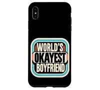 World's Okayest Boyfriend Partner Fun Relationship |- Case for iPhone XS Max