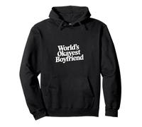 World's Okayest Boyfriend Partner Fun Relationship ------ Pullover Hoodie
