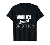World's Okayest Brother Funny Tshirt Big Bro & Sis Gift idea