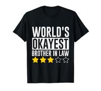 World's Okayest Brother In Law Funny T-Shirt