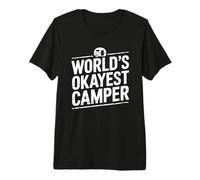 Worlds Okayest Camper Funny Camping Quote Premium T-Shirt