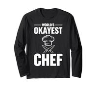 World's Okayest Chef Long Sleeve T-Shirt