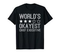 Worlds Okayest Chief Executive Funny Chief Executive T-Shirt