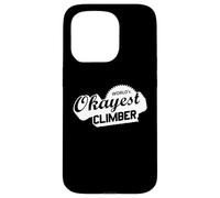 World's Okayest Climber Rock Climbing Case for iPhone 15 Pro
