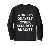 World's Okayest Cyber Security Analyst Vintage Sarcastic IT Long Sleeve T-Shirt