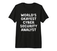 World's Okayest Cyber Security Analyst Vintage Sarcastic IT Premium T-Shirt