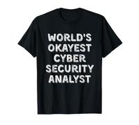 World's Okayest Cyber Security Analyst Vintage Sarcastic IT T-Shirt