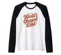 World's Okayest Dad Raglan Baseball Tee