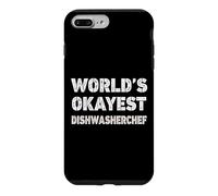 World's Okayest Dishwasherchef Funny Dishwasherchef Case for iPhone 7 Plus/8 Plus
