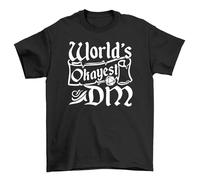 World's Okayest DM T-Shirt - Perfect for Mediocre Masterminds! Unisex, Funny Design, Ideal for Adventurers with Average Expectations! Black