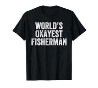 World's Okayest Fisherman Funny Fisher Fishing T-Shirt