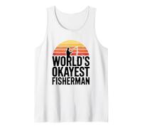 World's Okayest Fisherman Funny Tank Top