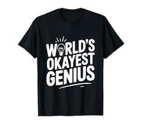 World's Okayest Genius for Smart People and Nerds T-Shirt