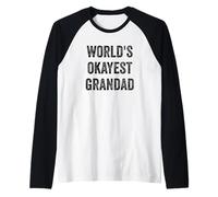 Worlds Okayest Grandad Funny Sarcastic The Best Grandfather Raglan Baseball Tee