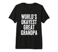 World's Okayest Great Grandpa Premium T-Shirt