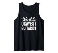 Worlds Okayest Guitarist Funny Sarcastic Guitar Player Quote Tank Top