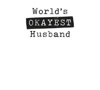 World's Okayest Husband Men's T-Shirt - White - XXL