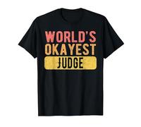 World's Okayest Judge Funny Judge T-Shirt, Men, Black, 3X-Large
