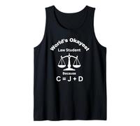 World's Okayest Law Student Because C Equals J Plus D Legal Tank Top