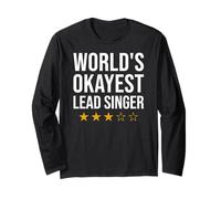 World's Okayest Lead Singer Vocalists Long Sleeve T-Shirt