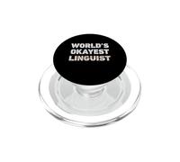 World's Okayest Linguist Funny Linguist PopSockets PopGrip for MagSafe
