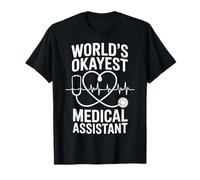 World's Okayest Medical Assistant MA T-Shirt