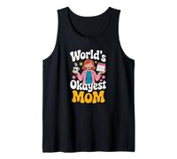 World's Okayest Mom Coffee Calendar Funny Mothers Day Tank Top