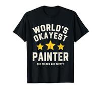 Worlds Okayest Painter Funny Sarcastic Pretty Colors T-Shirt