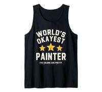 Worlds Okayest Painter Funny Sarcastic Pretty Colors Tank Top