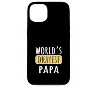 World's Okayest Papa Funny Grandad Joke Case for iPhone 13