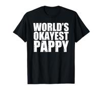 World's Okayest Pappy T-Shirt
