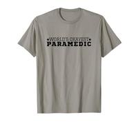 World's Okayest Paramedic Proud Funny EMS EMT Paramedic T-Shirt