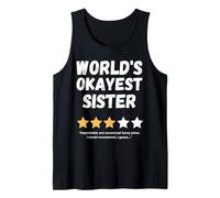 World's Okayest Sister Funny Gag Tank Top