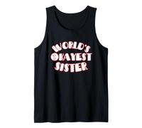 World's Okayest Sister Tank Top