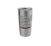 World's Okayest Static Leader - it Could be Worst Stainless Steel Insulated Tumbler