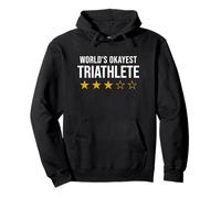World's Okayest Triathlete Funny Athlete Pullover Hoodie
