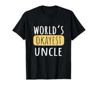 World's Okayest Uncle Funny for Best Uncle T-Shirt