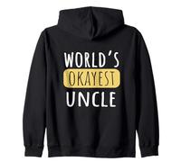 World's Okayest Uncle Funny for Best Uncle Zip Hoodie