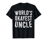 World's Okayest Uncle Shirt Men Fathers Day Best Uncle T-Shirt