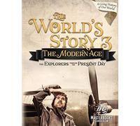 World's Story: The Modern Age - The Explorers Through the Present Day