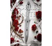 Worlds Unite: The Mafia Boss (Worlds Apart Series)